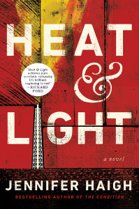heat and light by jennifer haigh