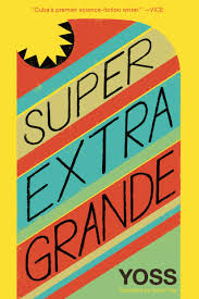 super extra grande