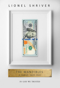the mandibles by lionel shriver
