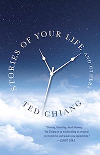 Stories of Your Life and Others by Ted Chiang