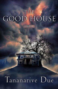 the good house