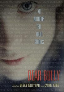 dear-bully-70-authors-tell-their-story-edited-by-megan-kelley-hall