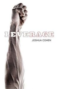leverage-by-joshua-c-cohen