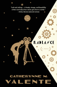 Radiance by Catherynne Valente