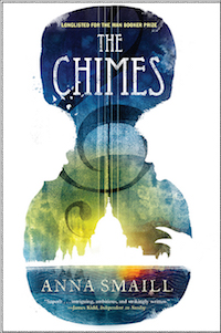 The Chimes by Anna Smaill