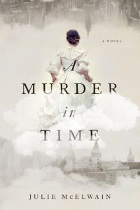 a-murder-in-time-by-julie-mcelwain