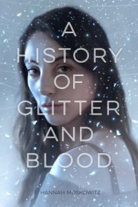 history-of-glitter-and-blood