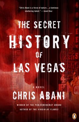 The Secret History of Las Vegas by Chris Abani cover image