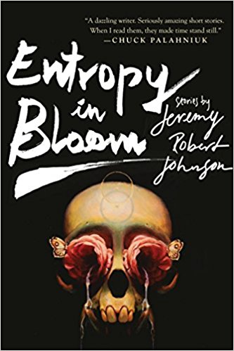 entropy in bloom