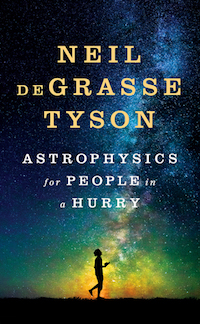 cover of Astrophysics for People in a Hurry by Neil DeGrasse Tyson
