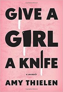 give a girl a knife