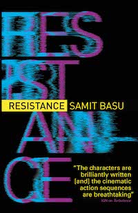 Resistance by Samit Basu