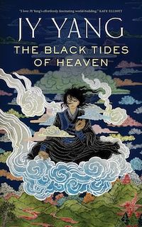 cover of The Black Tides of Heaven by JY Yang