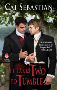 cover of It Takes Two to Tumble by Cat Sebastian