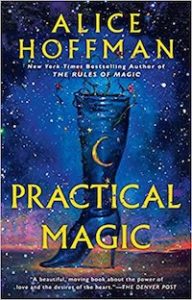 Practical Magic by Alice Hoffman