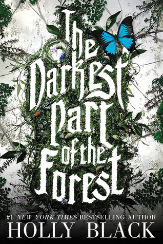 Cover of The Darkest Part of the Forest by Holly Black