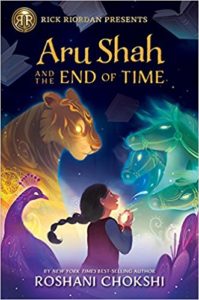 Aru Shah and the End of Time by Roshani Chokshi