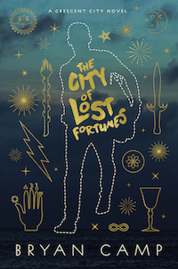 City of Lost Fortunes by Bryan Camp