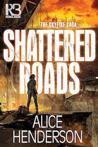 Shattered Road by Alice Henderson