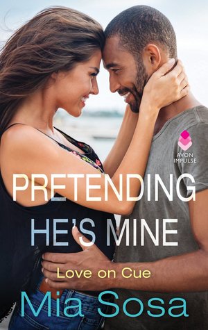 cover of pretending he's mine by mia sosa