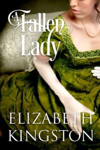 cover of a fallen lady by elizabeth kingston, woman in a green regency era dress