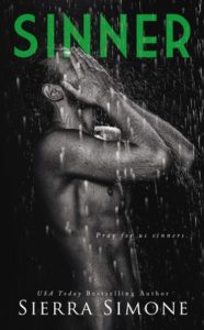 cover of sinner by sierra simone, man under a shower of water