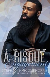 Cover of A Risque Engagement by Stephanie Nicole Norris