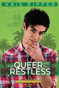 cover of the queer and the restless by kris ripper