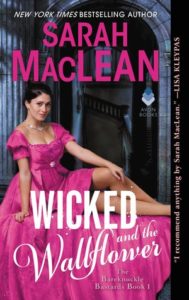 cover of wicked and the wallflower by sarah maclean