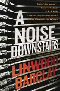 A Noise Downstairs by Linwood Barclay cover image
