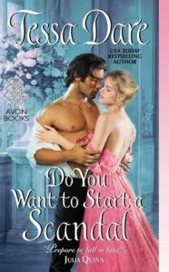 cover of do you want to start a scandal by tessa dare