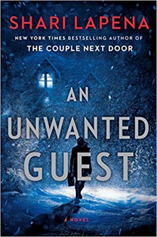 An Unwanted Guest by Shari Lapena cover image