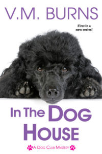 In the Dog House by VM Burns cover image