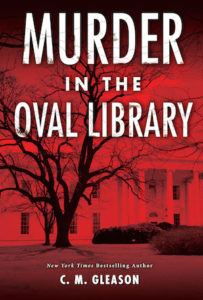 Murder in the Oval Library by CM Gleason cover image