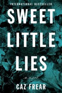 Sweet Little Lies by Caz Frear cover image