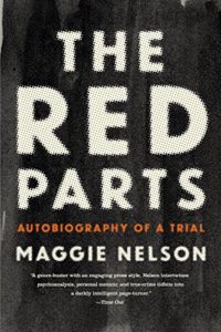 The Red Parts by Maggie Nelson cover image