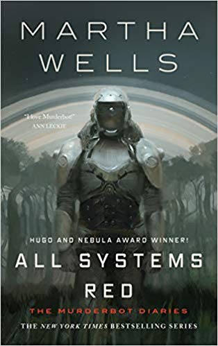 Cover of All Systems Red by Martha Wells