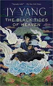 The Black Tides of Heaven by JY Yang