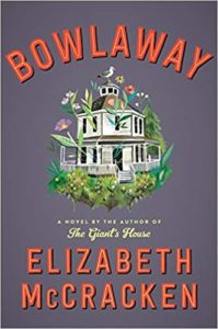 bowlaway by elizabeth mccracken