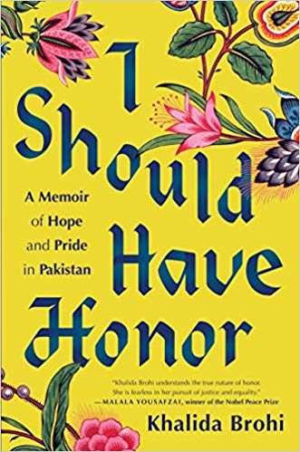 book cover I should have honor by khalida brohi