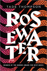 rosewater by tade thompson