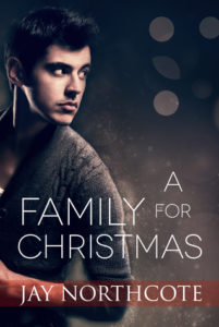 Cover of A Family for Christmas by Jay Northcote