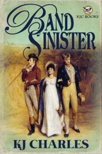 cover of band sinister by kj charles
