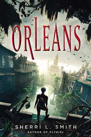 cover of Orleans by Sherri L. Smith