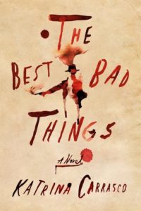 The Best Bad Things cover image