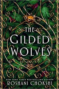 the gilded wolves roshani choksi