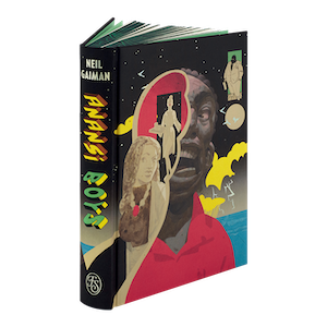 an image of the edition of Anansi Boys positioned upright, showing the spine and front cover. there's a multi-media, collaged illustration of anansi on the front cover.