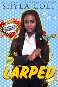 cover of LARPED by Shyla Colt
