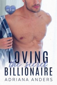cover of loving the secret billionaire by adriana anders