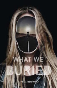 What We Buried cover image